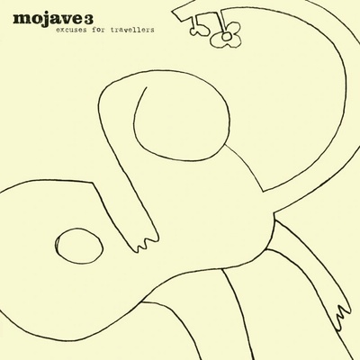 Mojave 3 - Excuses For Travellers CD