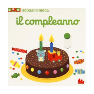 compleanno. Scorri e gioca | Nathalie Choux (2018)