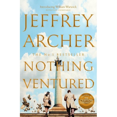 Nothing Ventured - Jeffrey Archer
