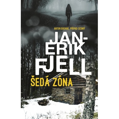 Šedá zóna - Jan Erik Fjell