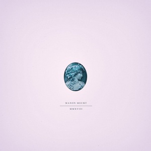 Supraphon Manon Meurt: MMXVIII - Vinyl (LP) (023634)