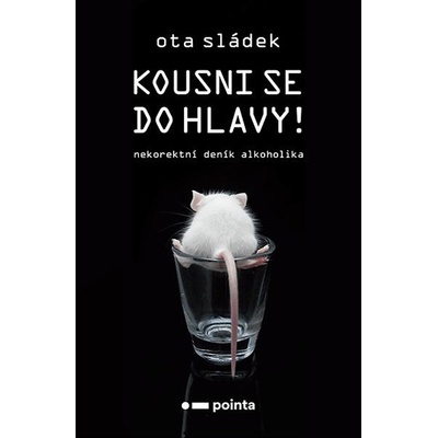 Kousni se do hlavy!