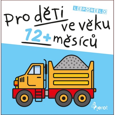 Pro děti ve věku 12 měsíců