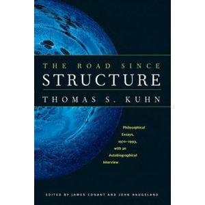 Road since Structure | Thomas S. Kuhn (2002)