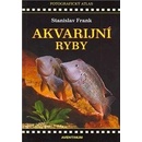 Akvarijní ryby - Stanislav Frank