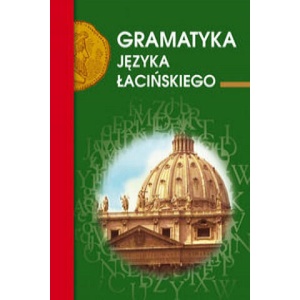 Gramatyka języka łacińskiego | Kubicka Emilia (2019)
