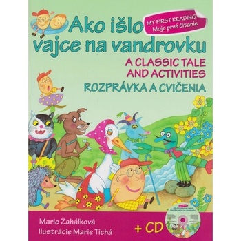 Ako išlo vajce na vandrovku Rozprávka a cvičenia + CD - Marie Zahálková