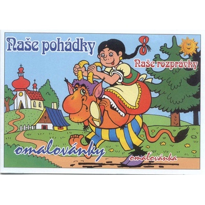 MFP Omalovánky A5 Naše pohádky 1 – Hledejceny.cz
