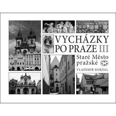 Vycházky po Praze III