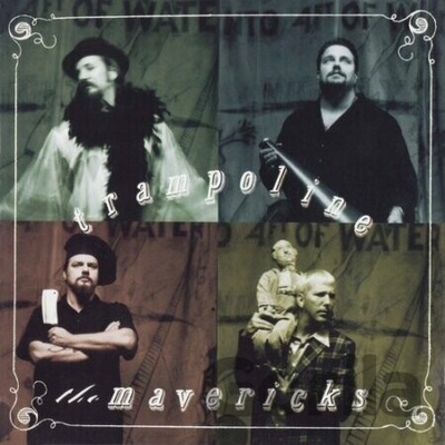 Mavericks - Trampoline - Mavericks LP