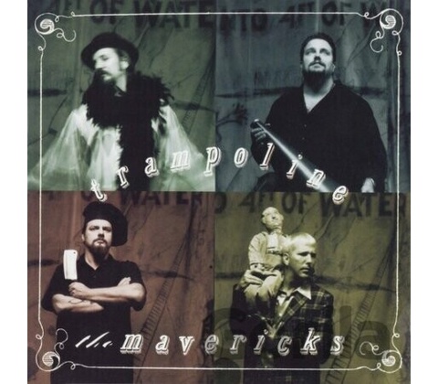 Mavericks - Trampoline - Mavericks LP