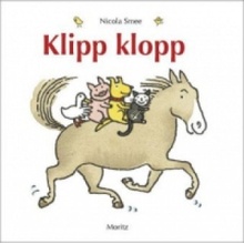 Klipp klopp Nicola Smee,Nicola Smee,Susanne Weber Leporelo