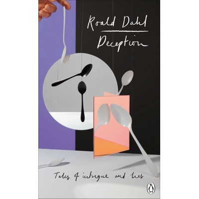Deception - Roald Dahl