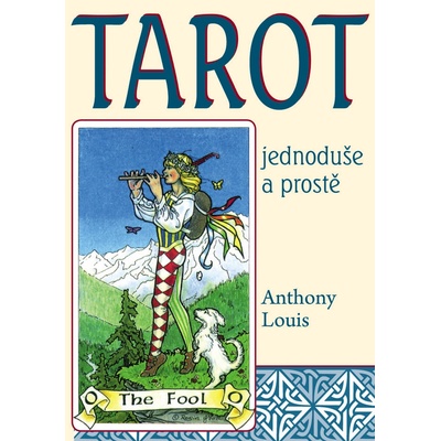 Tarot jednoduše a prostě