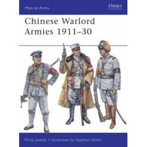 Chinese Warlord Armies 1911-30 | Phillip Jowett (ISBN: 9781849084024)