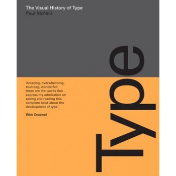 Visual History of Type McNeil Paul