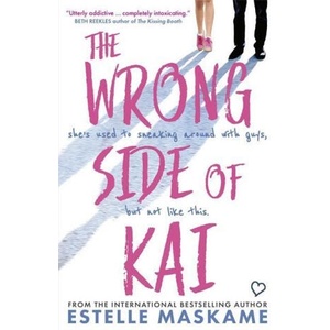 Wrong Side of Kai | Estelle Maskame (ISBN: 9781785302480)