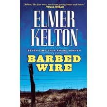 Barbed Wire Kelton Elmer Paperback