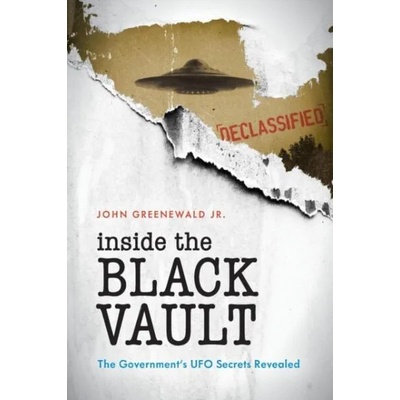 Inside The Black Vault | Greenewald, Robert Jordan, John