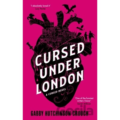 Cursed Under London - Gabby Hutchinson Crouch