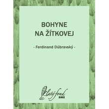 Bohyne na Žítkovej