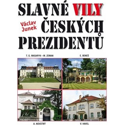 Slavné vily českých prezidentů