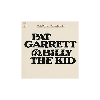 Bob Dylan - PAT GARRETT & BILLY THE KID LP