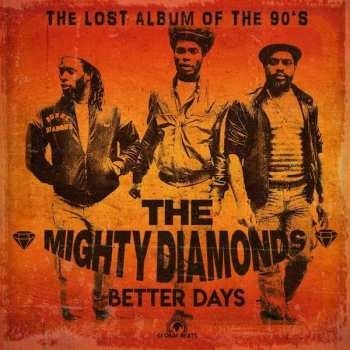 The Mighty Diamonds - Better Days LP