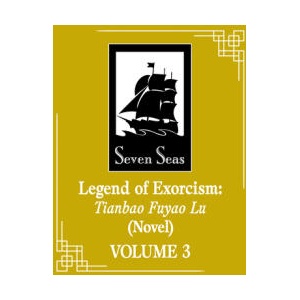 Legend of Exorcism: Tianbao Fuyao Lu, Vol. 3 (2025)