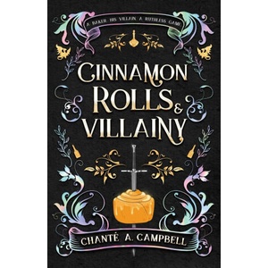 Cinnamon Rolls and Villainy (ISBN: 9781735376455)