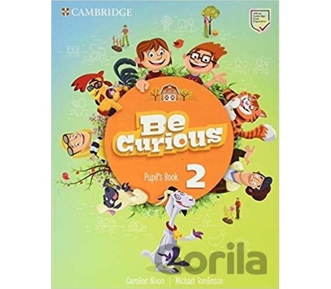 Be Curious Level 2 Pupil's Book