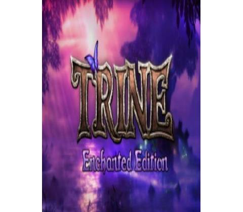 Trine (Enchanted Edition)