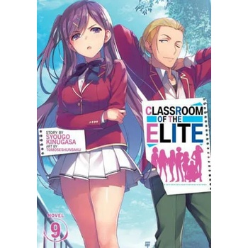 Classroom of the Elite (Light Novel) Vol. 9