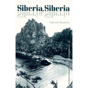 Siberia, Siberia | Valentin Rasputin (ISBN: 9780810115750)
