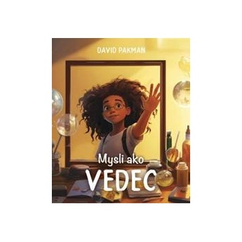 Mysli ako vedec