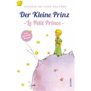 Der Kleine Prinz / Le Petit Prince | Antoine de Saint-Exupéry, Marion Herbert (ISBN: 9783730605950)
