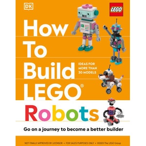 How to Build LEGO Robots | Jessica Farrell (ISBN: 9780241661161)