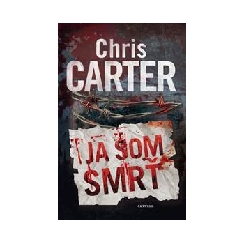 Ja som smrť - Chris Carter