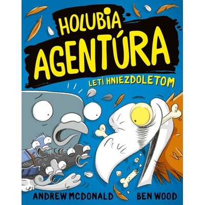 Holubia agentúra letí hniezdoletom - Andrew McDonald, Ben Wood