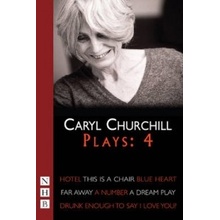 Churchill: Plays Four Churchill Caryl