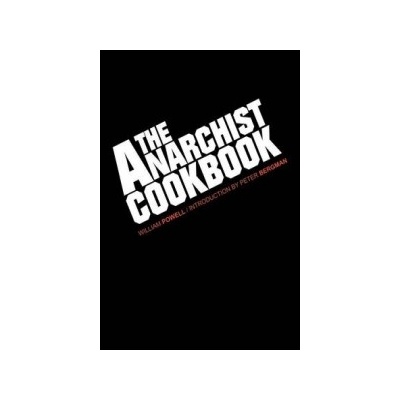 The Anarchist Cookbook Powell WilliamPevná vazba