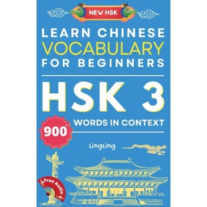 Learn Chinese Vocabulary for Beginners (ISBN: 9781917457101)