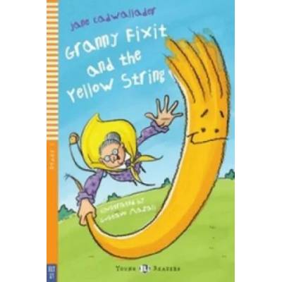 Granny Fixit and Yellow String | JANE CADWALLADER