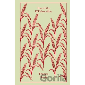Tess of the D'Urbervilles - Hardy Thomas