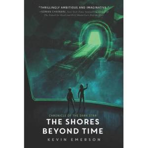 The Shores Beyond Time | Kevin Emerson (ISBN: 9780062306784)