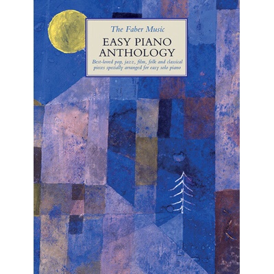 The Faber Music Easy Piano Anthology 50 klavírnych skladieb v jednoduchej úprave
