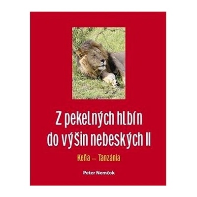 Z pekelných hlbín do výšin nebeských II