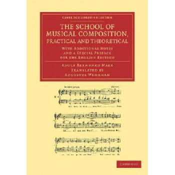 Image 1 of School of Musical Composition, Practical and Theoretical | Adolf Bernhard MarxAugustus Wehrhan
