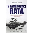Knihy V zaměřovači Rata - Kapitoly z letecké války ve Španělsku