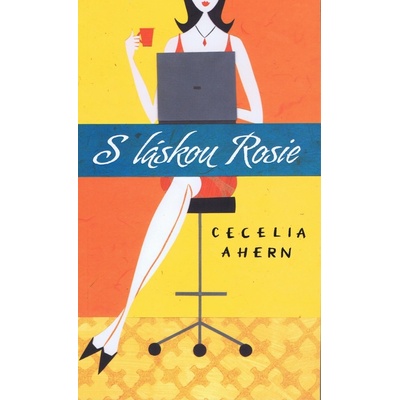 S láskou Rosie - Cecelia Ahern